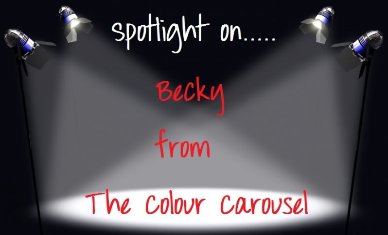 A Spotlight on….. Becky from The Colour Carousel